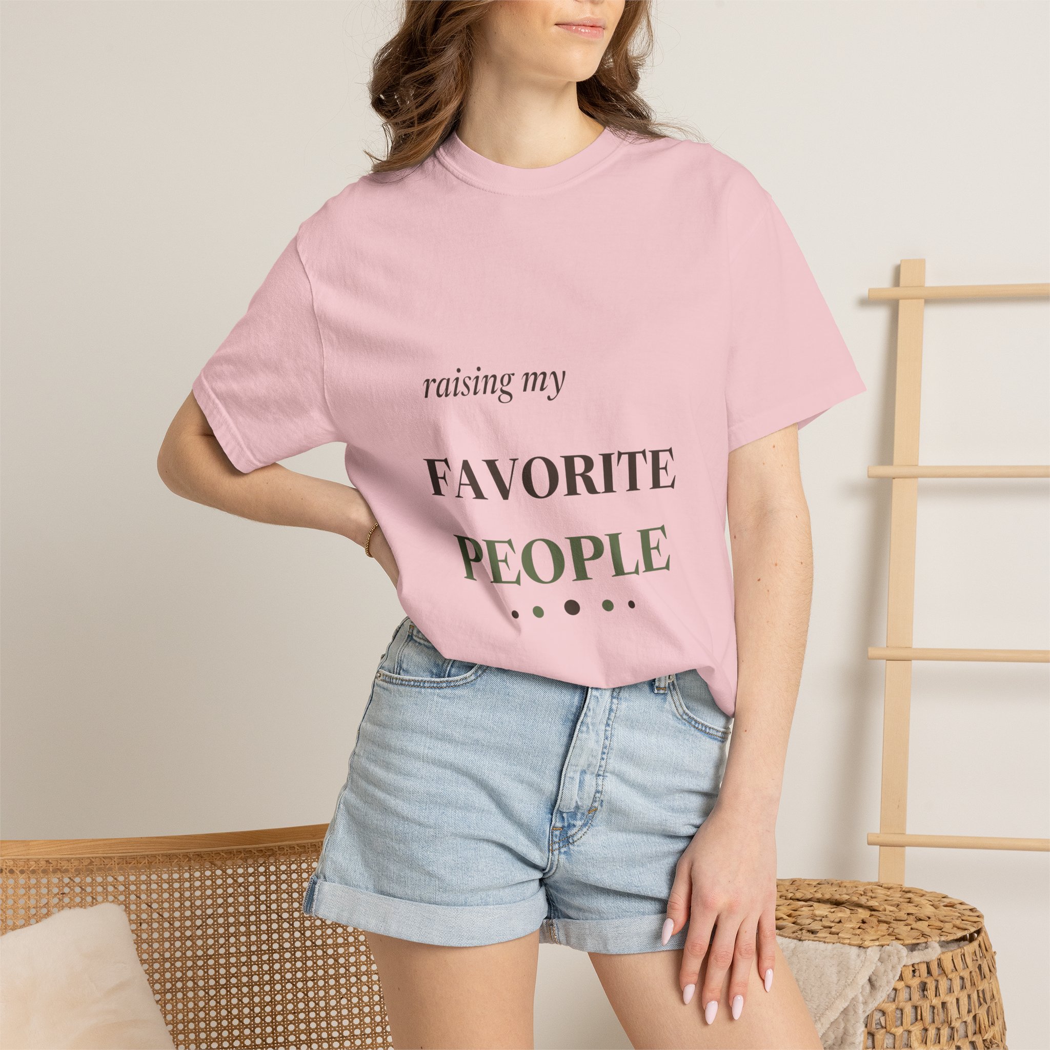 Raising My Favorite People Tee