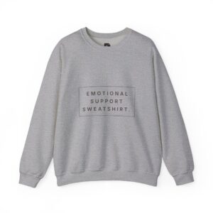 Emotional Support Sweatshirt